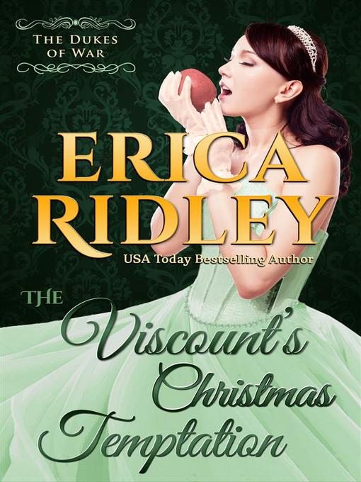 Title details for The Viscount's Christmas Temptation by Erica Ridley - Available